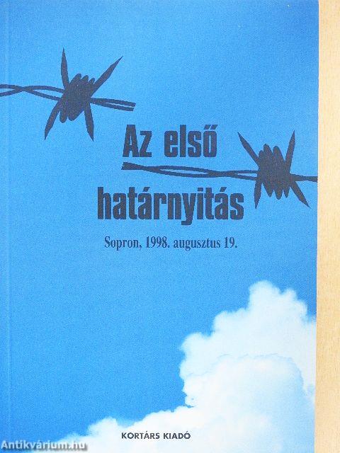Az első határnyitás