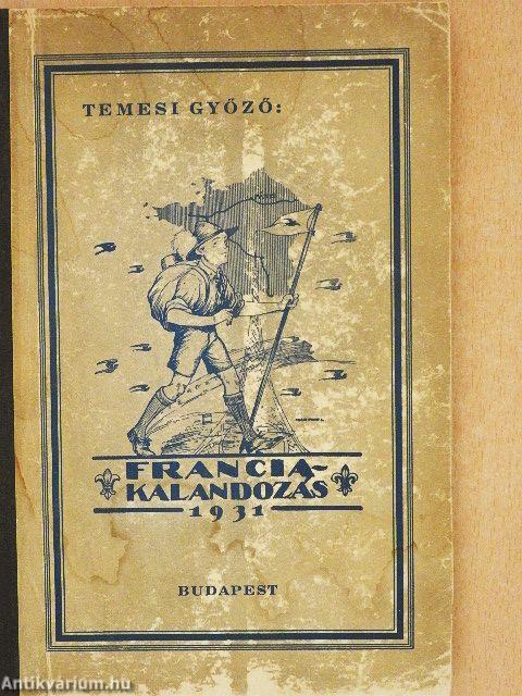 Francia kalandozás 1931