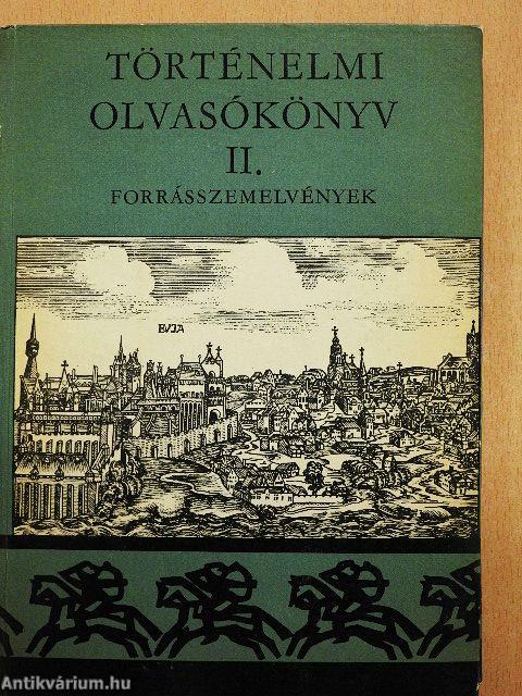Történelmi olvasókönyv II.