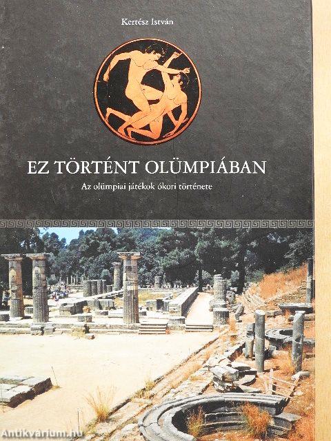 Ez történt Olümpiában