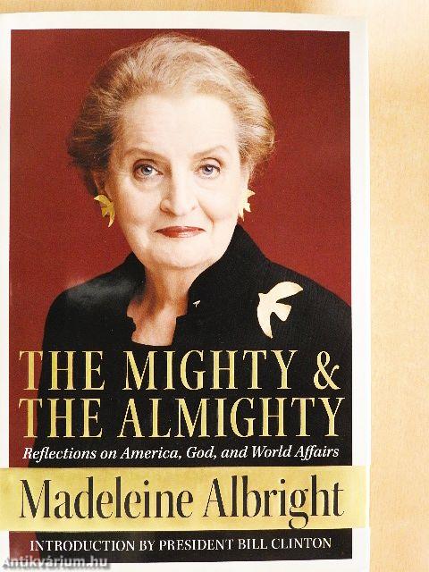 The Mighty and the Almighty