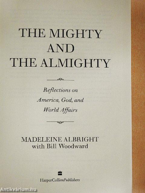 The Mighty and the Almighty