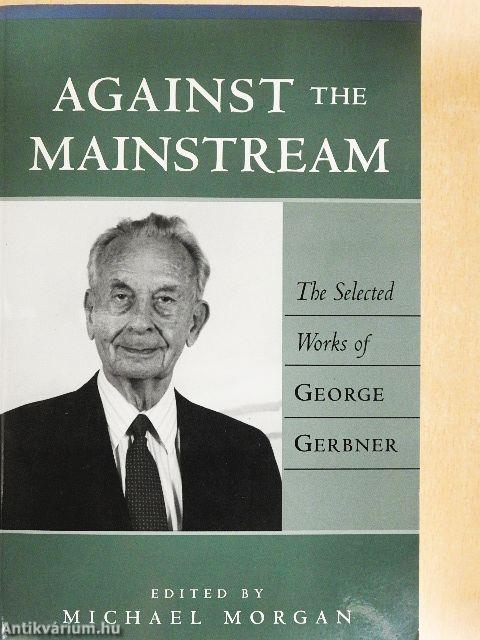 Against the Mainstream