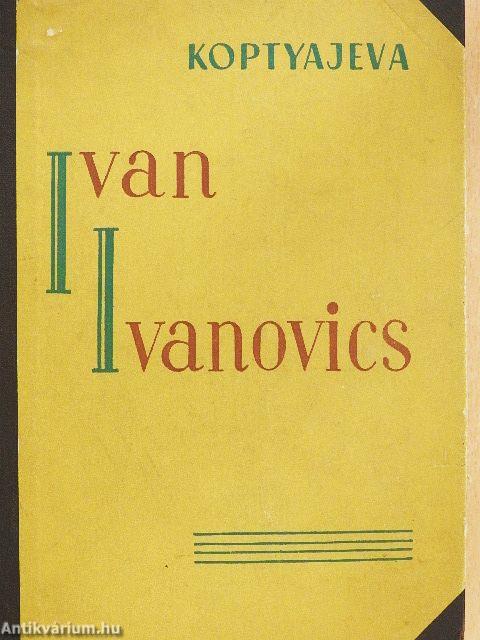 Ivan Ivanovics