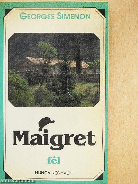 Maigret fél