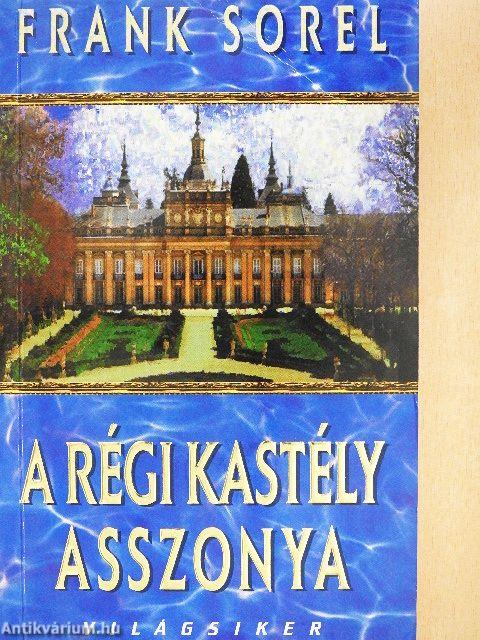 A régi kastély asszonya
