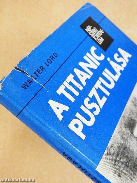 A Titanic pusztulása