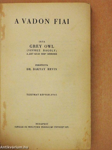 A vadon fiai