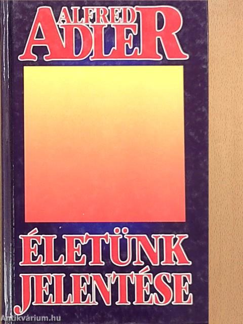 Életünk jelentése