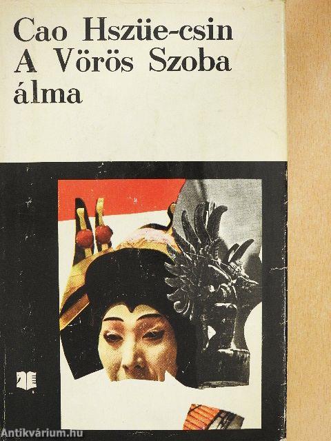 A Vörös Szoba álma