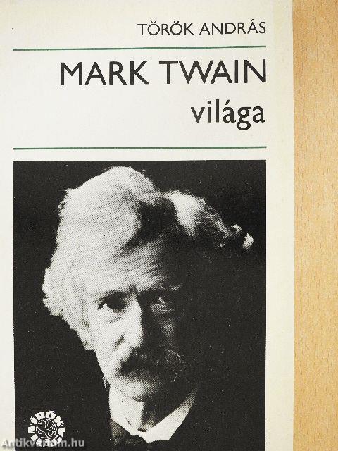 Mark Twain világa