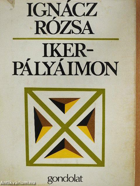 Ikerpályáimon