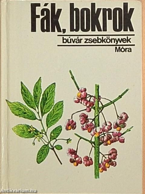Fák, bokrok