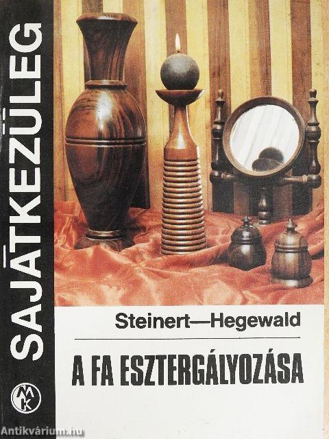 A fa esztergályozása