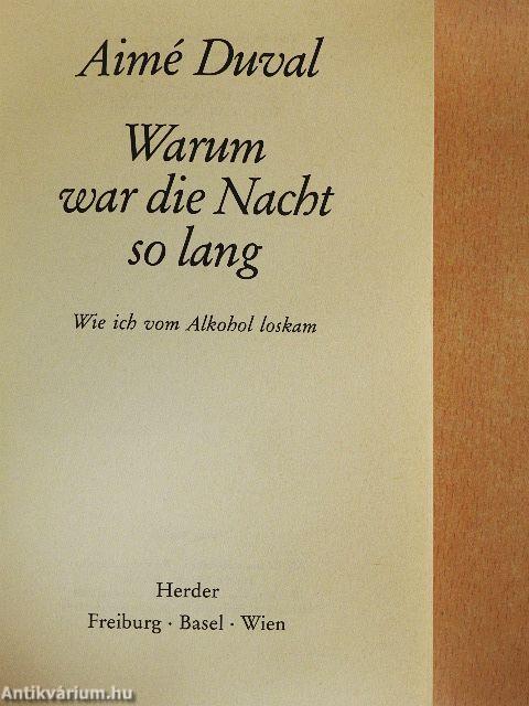 Warum war die Nacht so lang
