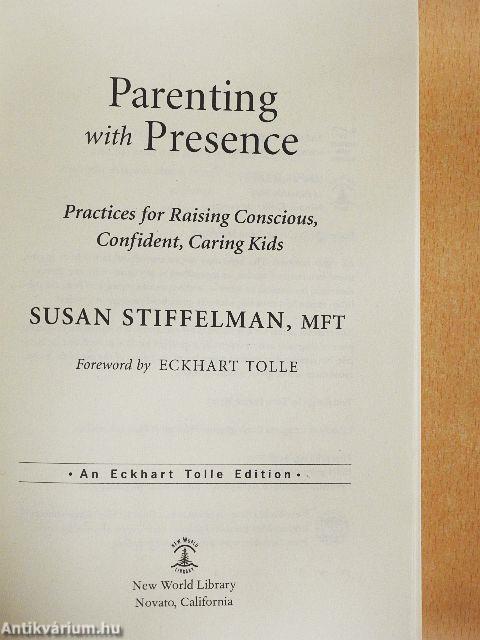 Parenting with Presence