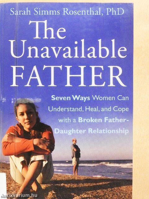 The Unavailable Father