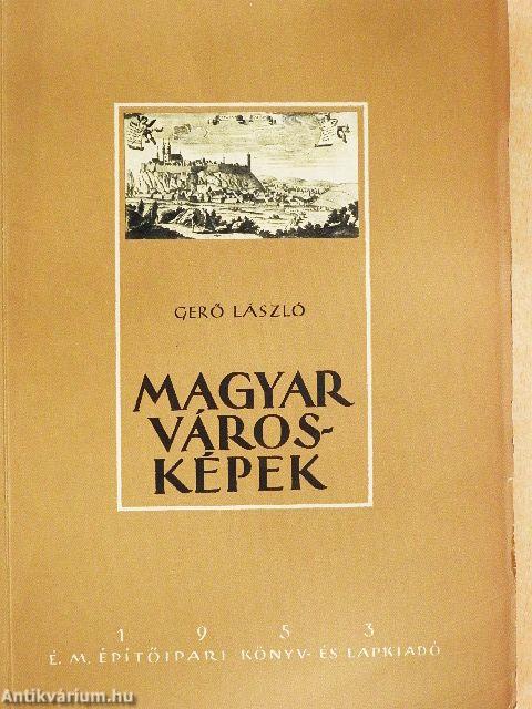 Magyar városképek