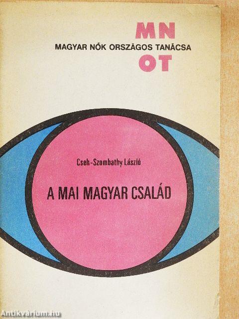 A mai magyar család