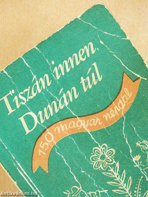 Tiszán innen, Dunán túl