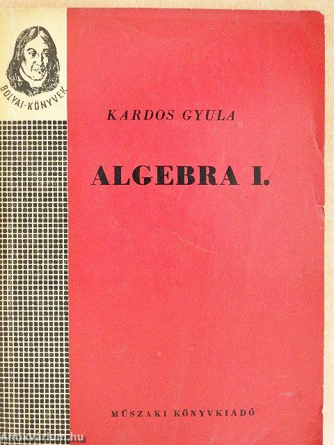 Algebra I-II.
