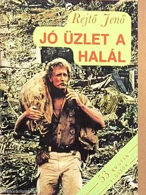Jó üzlet a halál