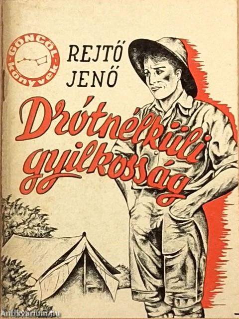 Drótnélküli gyilkosság