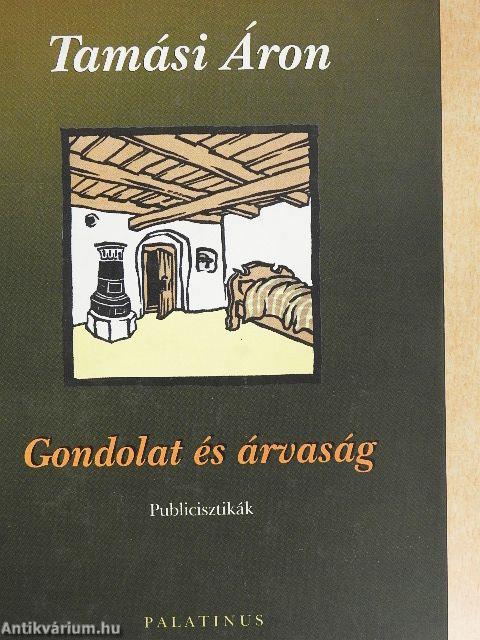 Gondolat és árvaság
