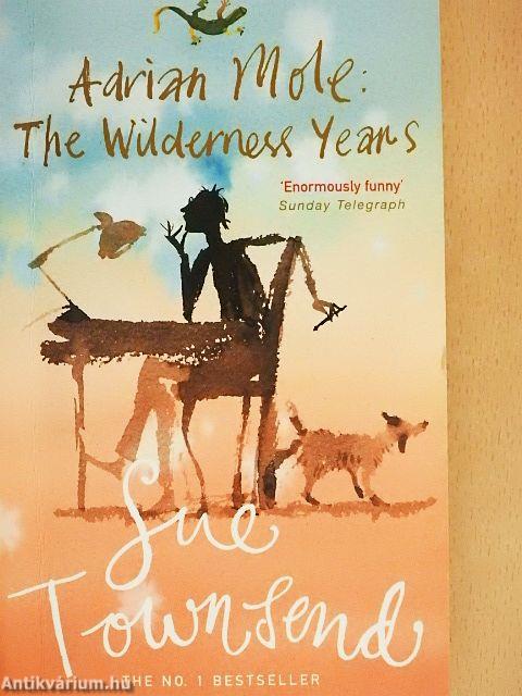 Adrian Mole: The Wilderness Years