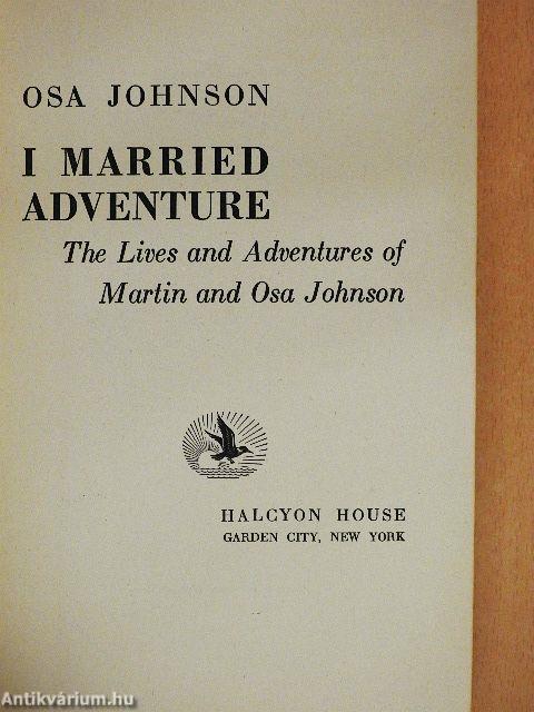 I Married Adventure