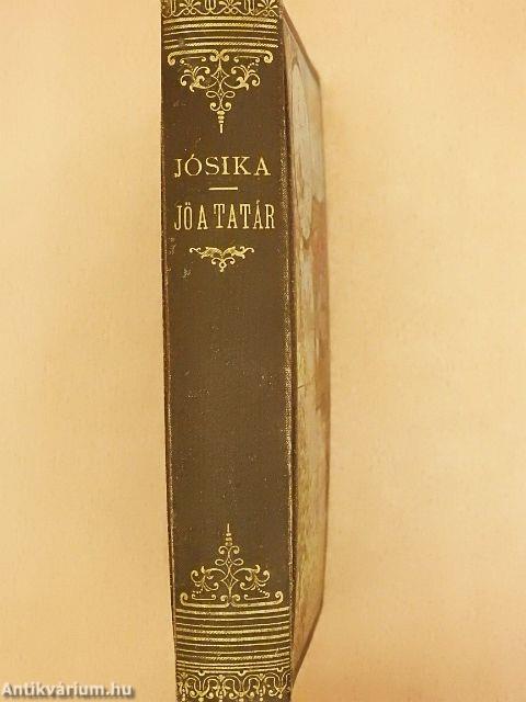 Jő a tatár I-III.