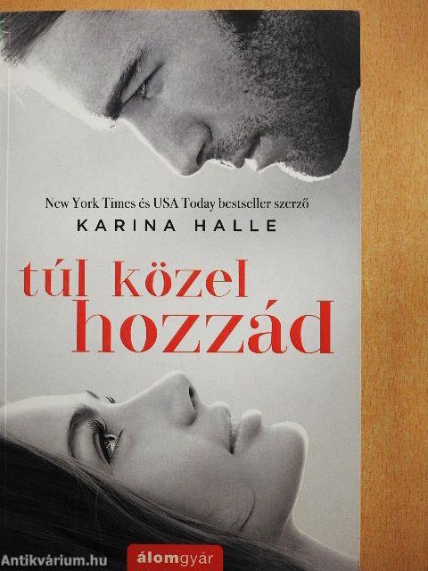 Túl közel hozzád