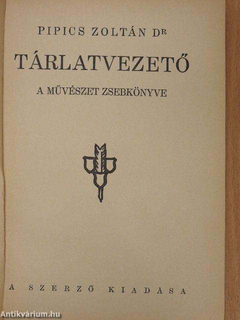 Tárlatvezető (dedikált példány)