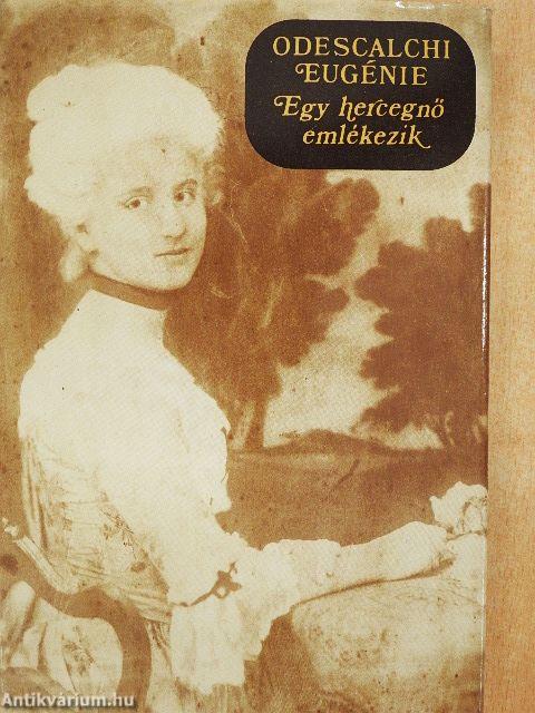 Egy hercegnő emlékezik
