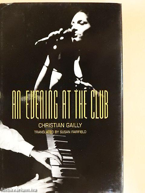 An Evening at the Club