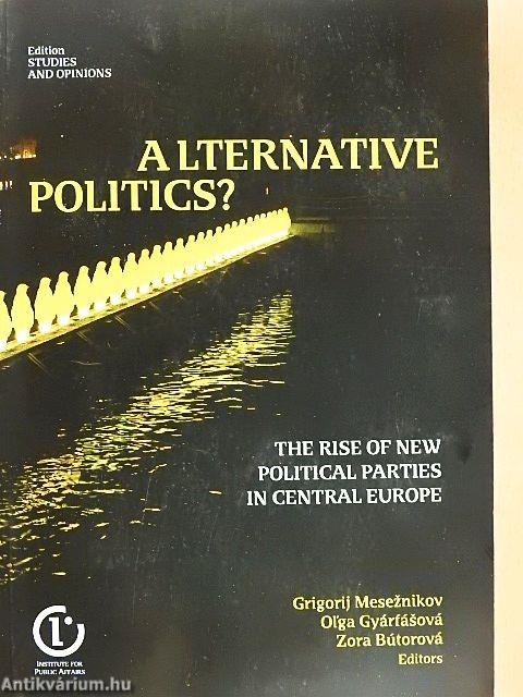 Alternative Politics?