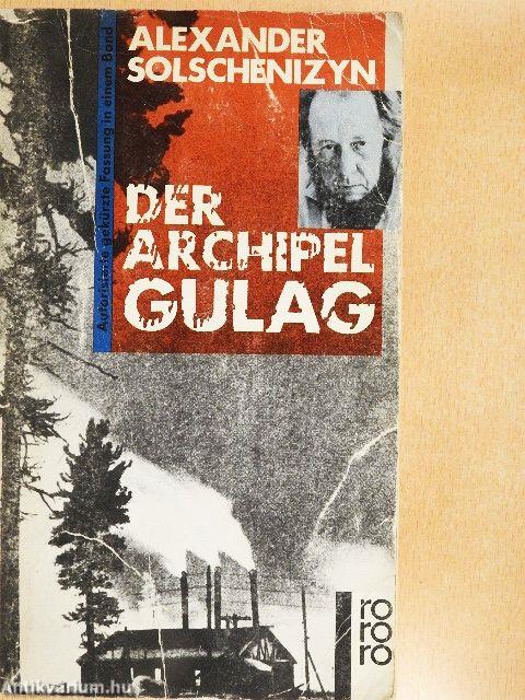 Der Archipel Gulag