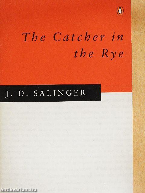The Catcher in the Rye
