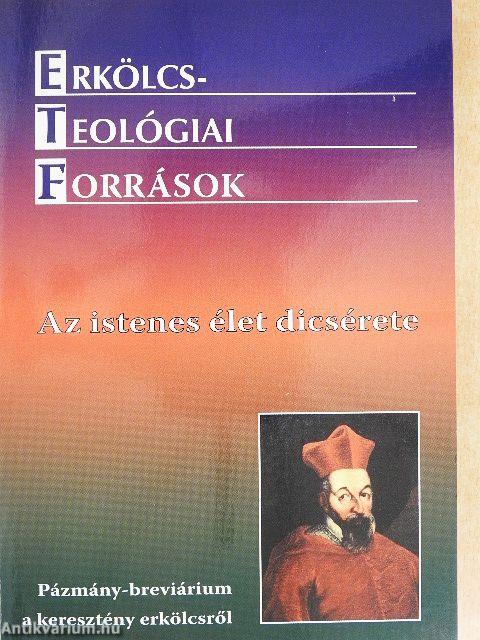 Az istenes élet dicsérete