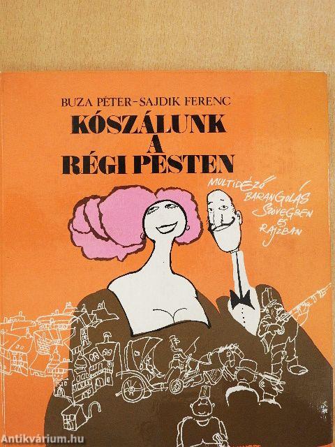 Kószálunk a régi Pesten