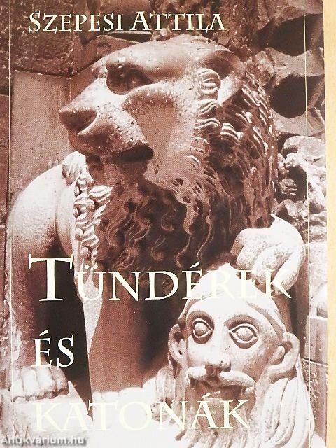 Tündérek és katonák
