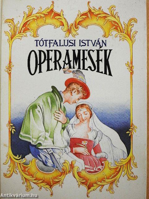 Operamesék