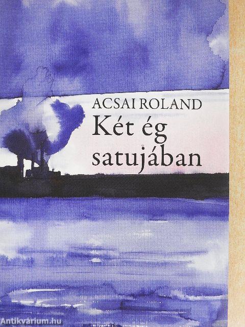 Két ég satujában