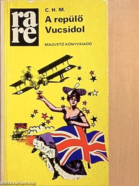 A repülő Vucsidol