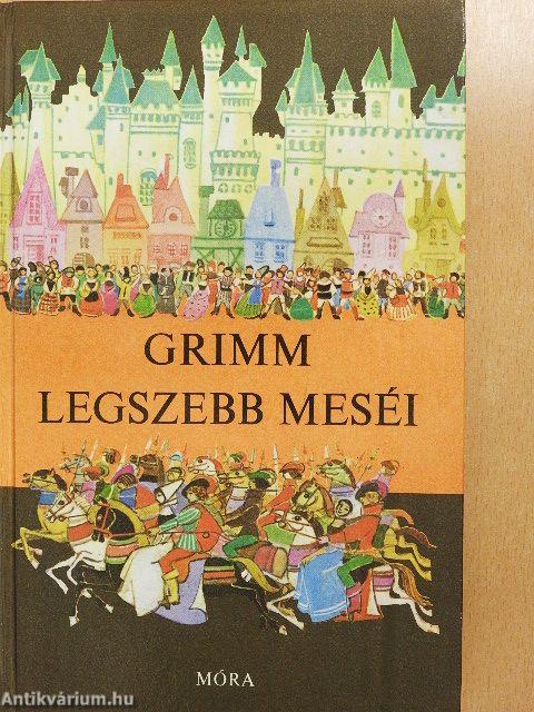 Grimm legszebb meséi