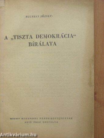 A "tiszta demokrácia" bírálata