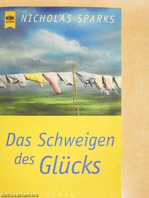 Das Schweigen des Glücks