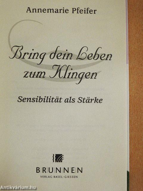 Bring dein Leben zum Klingen