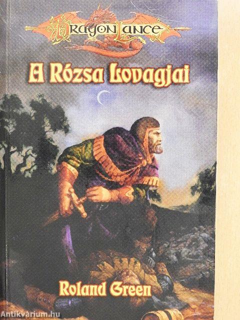 A Rózsa Lovagjai