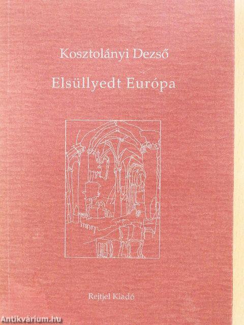 Elsüllyedt Európa